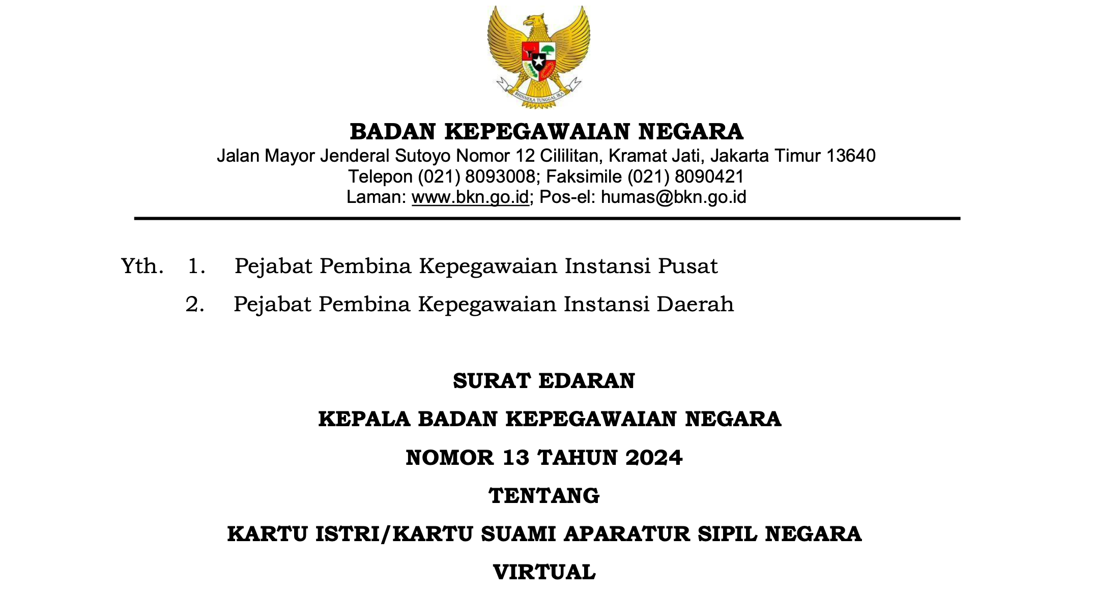 Surat Edaran Kepala BKN Nomor 13 Tahun 2024 Tentang Karis/Karsu ASN Virtual